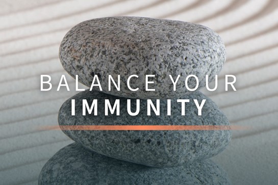 Balance Your Immunity